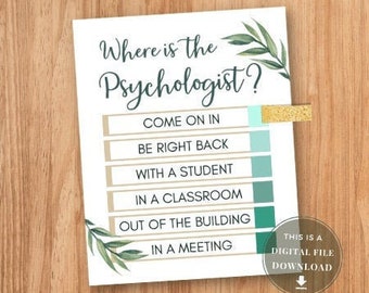 Dörrskylt med skolpsykolog, skyltar till skolpsykologkontoret, Var är psykologen? Poster för väggdekor, presenter, psykiatriska posters, konsthängare