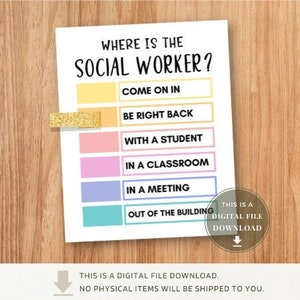 Where is the Social Worker Door Sign School Social Worker Decor Office Print for Social Work Signs Printable Social Work Hanger Prints Gifts