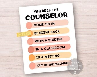 School Counseling Office Sign Door Counselor Decor Where Is The School Counselors Print Gifts for Counseling Wall Art Signs Gift Printables