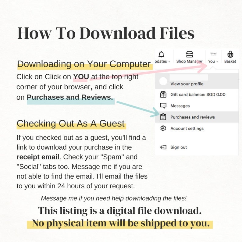 May include: A light blue and pink graphic with the text "How To Download Files" and instructions on how to download digital files from a computer or as a guest. The text "This listing is a digital file download. No physical item will be shipped to you." is also included.