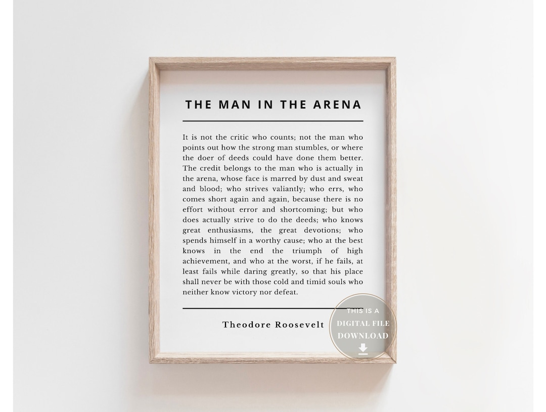 The Man in the Arena Quote Print Poster Printable Teddy Roosevelt ...