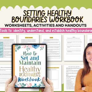 May include: A workbook titled "Setting Healthy Boundaries Workbook" with the text "Worksheets, Activities and Handouts". The cover of the workbook reads "How to Set and Maintain Healthy Boundaries Workbook". The image includes worksheets and a smiling person.