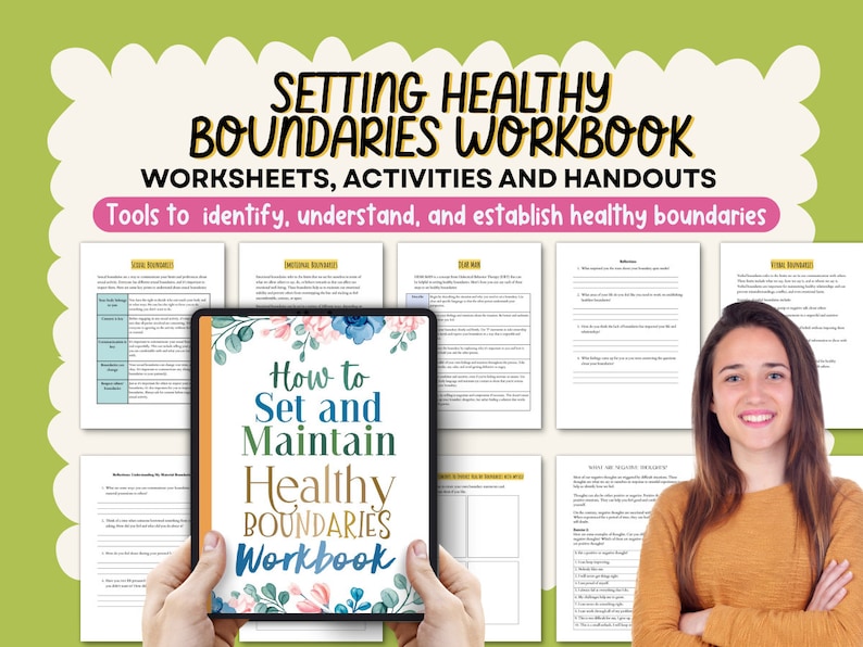 May include: A workbook titled "Setting Healthy Boundaries Workbook" with the text "Worksheets, Activities and Handouts". The cover of the workbook reads "How to Set and Maintain Healthy Boundaries Workbook". The image includes worksheets and a smiling person.