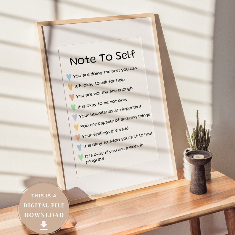 Peut inclure: Un t&eacute;l&eacute;chargement num&eacute;rique imprimable d'une affiche de motivation avec le texte "Note To Self" et une liste d'affirmations positives. L'affiche pr&eacute;sente un fond blanc avec des c&oelig;urs color&eacute;s.