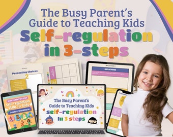 Parenting Course Coaching Self Regulation Kids Anger Management Toddler Tantrums Meltdowns Big Feelings Gentle Positive Parenting Workbook
