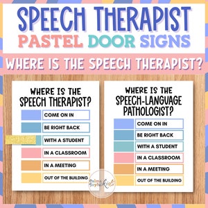 Peut inclure: Deux panneaux de porte bleu pastel et rose avec le texte "Où est l'orthophoniste ?" et "Où est l'orthophoniste en langage ?" avec une liste d'options pour chacun : "Entrez", "Je reviens avec un élève", "En classe", "En réunion" et "Hors du bâtiment".