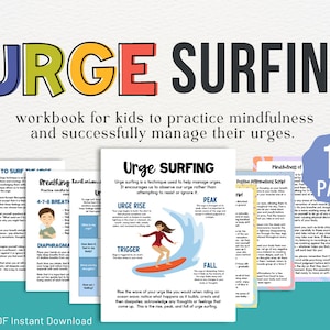 May include: A workbook for kids to practice mindfulness and manage urges. The cover features a colorful title "URGE SURFING" and a cartoon illustration of a girl surfing a wave. The workbook is 8.5x11 inches and has 16 pages.