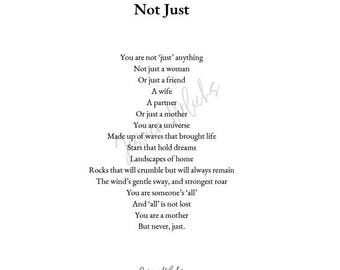 Not 'Just'  poem (Not Just A Mother)