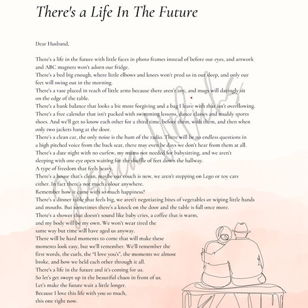 Dear Husband / Partner / Wife There's a Life In The Future (with design)