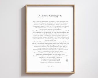 A Lifetime Watching You poem (Dad's version included)