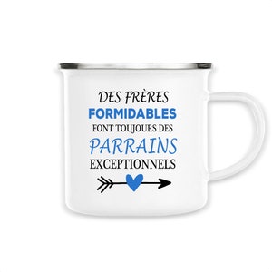 Mug enamelled ad pregnancy Godfather- Nice gift for a godfather request - Gift Godfather - Surprise Baptism - Brother Godfather -