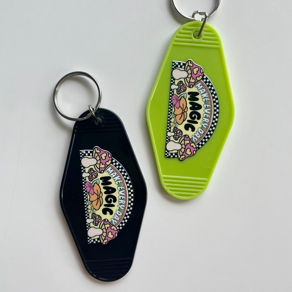 Make Everyday Magic Keychain, Mushroom Motel Keychain, Trendy Keychain, Motel Keychain, Gifts for Her, Trendy Accessories, New Driver Gift