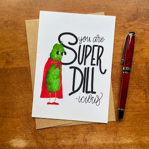 Pickle Lover Greeting Card, Pun Birthday Card