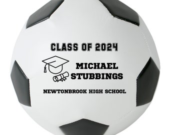 Class of 2024 Graduation Soccer Ball - Personalized Senior Graduation Gift 2024 - Graduation Gift for him or her - High School Senior Gift