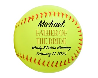 Personalized Custom Father of the Bride Wedding Softball Gift, Wedding Keepsake, Wedding Anniversary, Wedding Favours