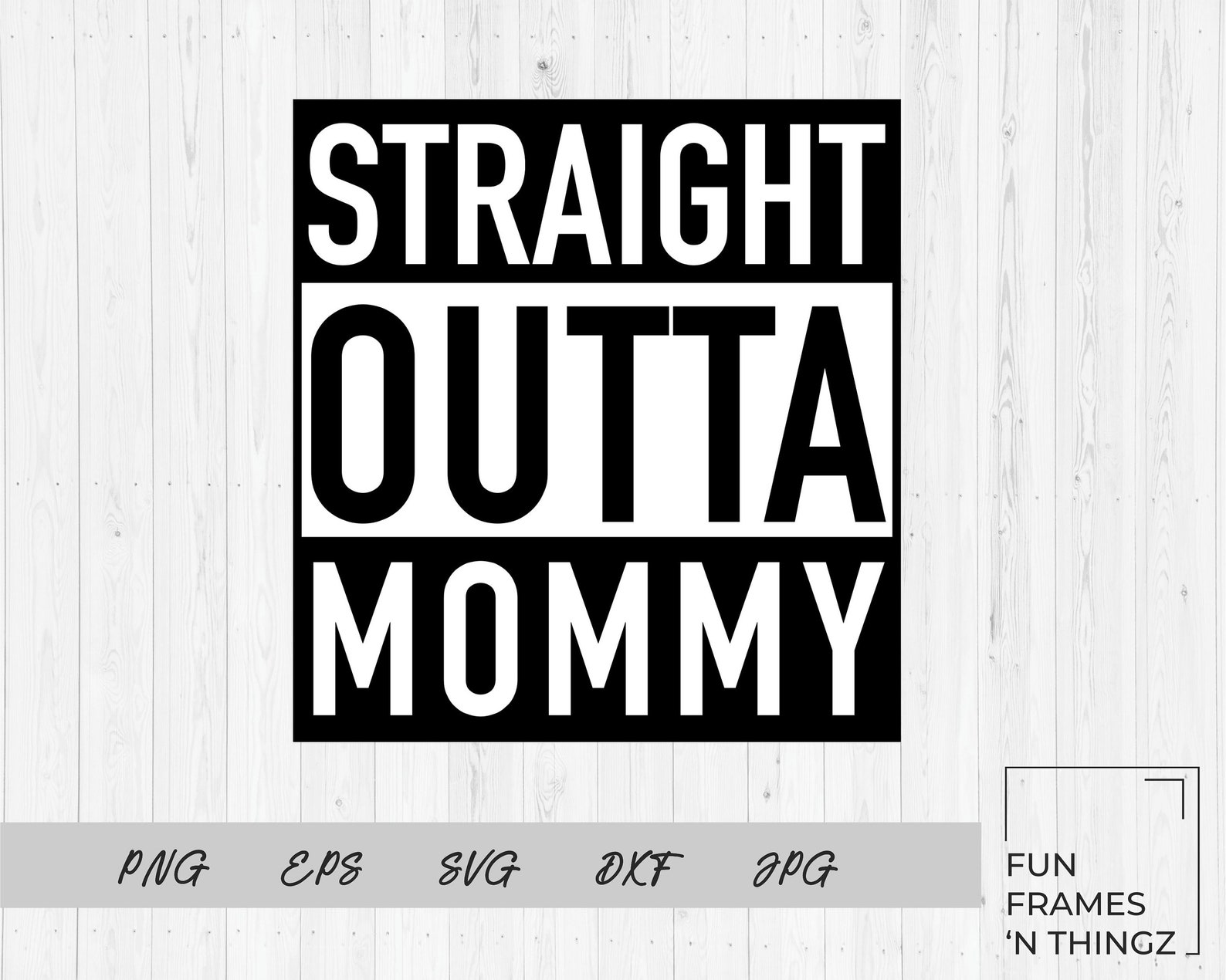 Download Straight Outta Mommy SVG Cut File for Cricut New Mom | Etsy