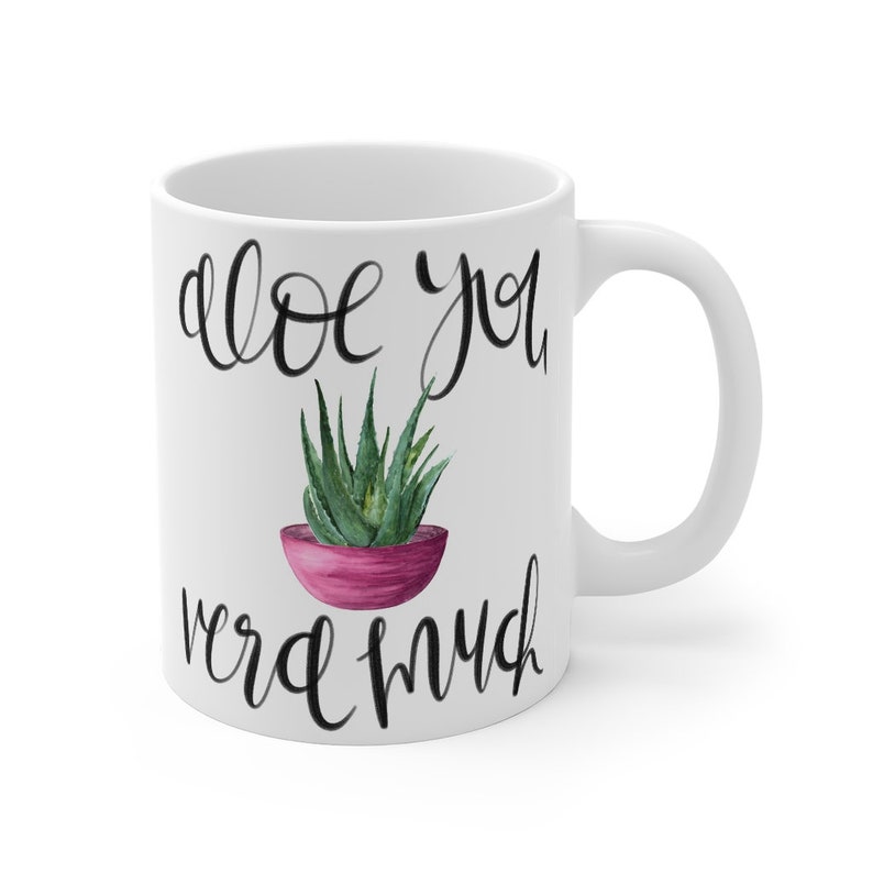Cute Coffee Mug Gift Aloe You Plant Mug Aloe You Vera | Etsy
