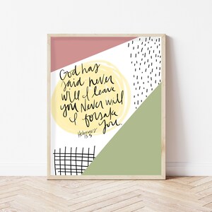Scripture Wall Art, Hebrews 13:5 art print - bible verse print, Christian Wall Art - home decor printable | 5x7 8x10