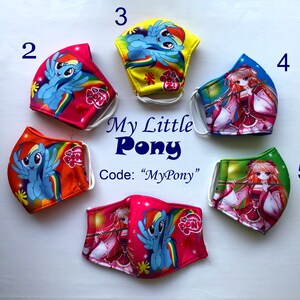 May include: Five colorful face masks with different My Little Pony designs. The masks are all made of fabric and have elastic ear loops. The masks are numbered 1 through 5. The text "My Little Pony" and "Code: "MyPony"" is printed on the white background.