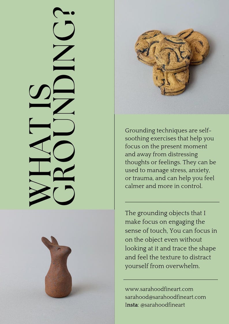 May include: A light green informational flyer titled WHAT IS GROUNDING? featuring text about grounding techniques, a small brown clay rabbit figurine, and three textured, circular, tan-colored clay objects with dark etched lines.