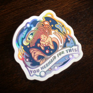 Vous êtes une sirène pour ça — Sticker holographique arc-en-ciel — Sirènes motivantes