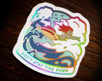 TIDE ダウンのままでいないでください — レインボー ホログラフィック ホイル ステッカー — モチベーション マーメイド