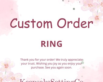 Custom Order- Sterling Silver Ring