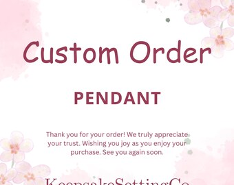 Customized Order - Sterling Silver Pendant