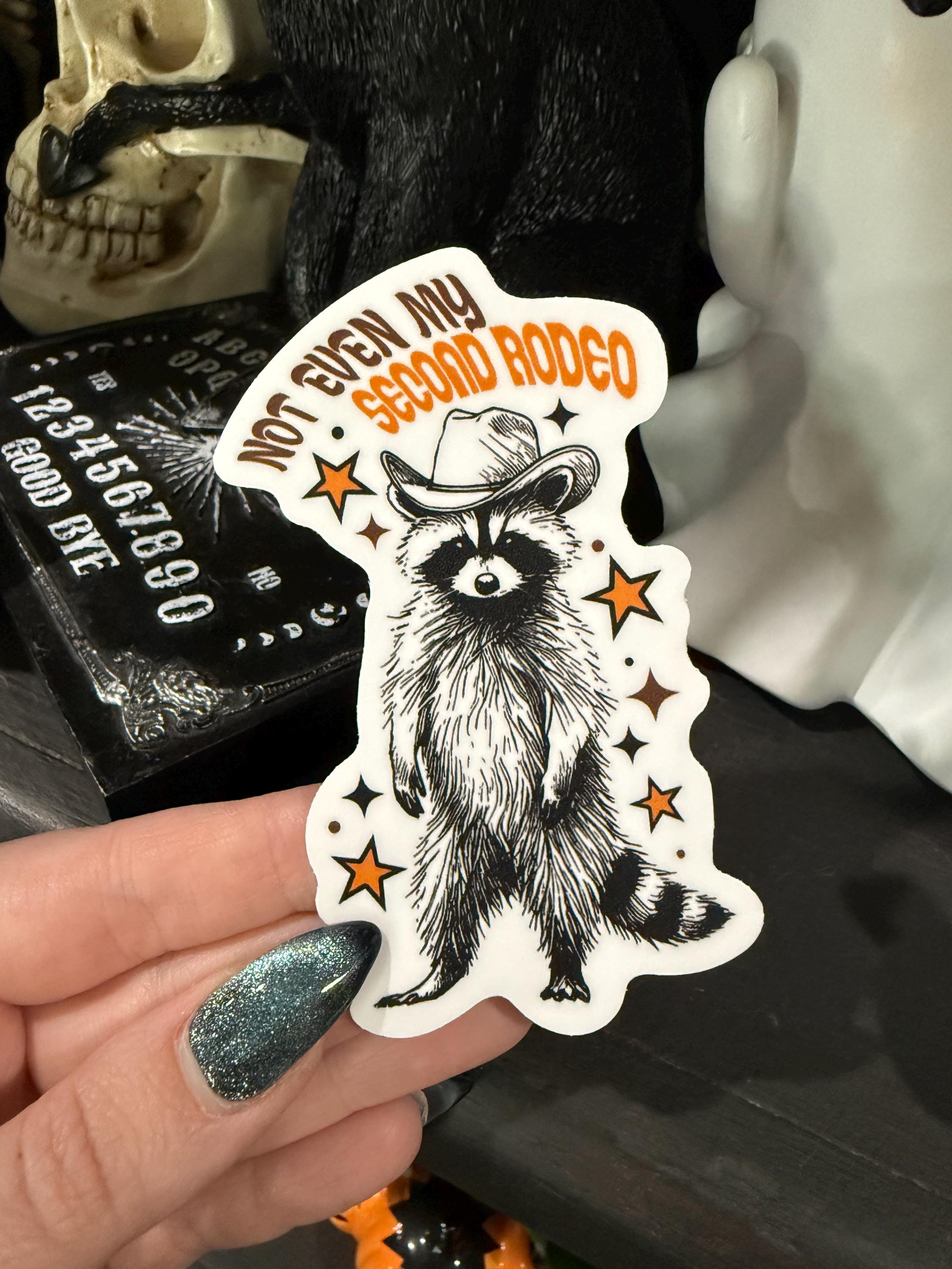 Not Even My Second Rodeo Vinyl Sticker, Western Vibes Funny Animal ...
