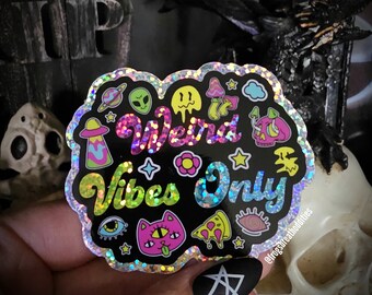 Weird Vibes Only Sticker Weird Unusual Alternative Goth Strange Aesthetic