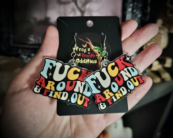 Fck Around And Find Out Acrylic Earrings Quirky Jewelry Alternative Fashion Accessories Retro Inspired Funny Aesthetic