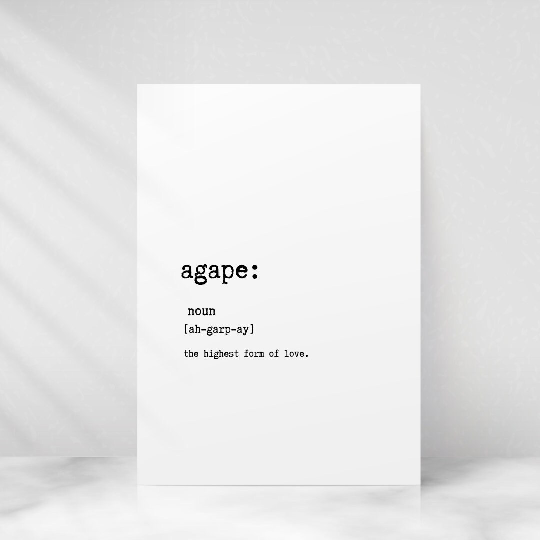 Agape Love Greek dictionary definition print A5 size print Etsy