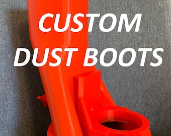 Custom Dust Boots