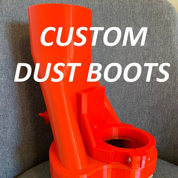 Custom Dust Boots