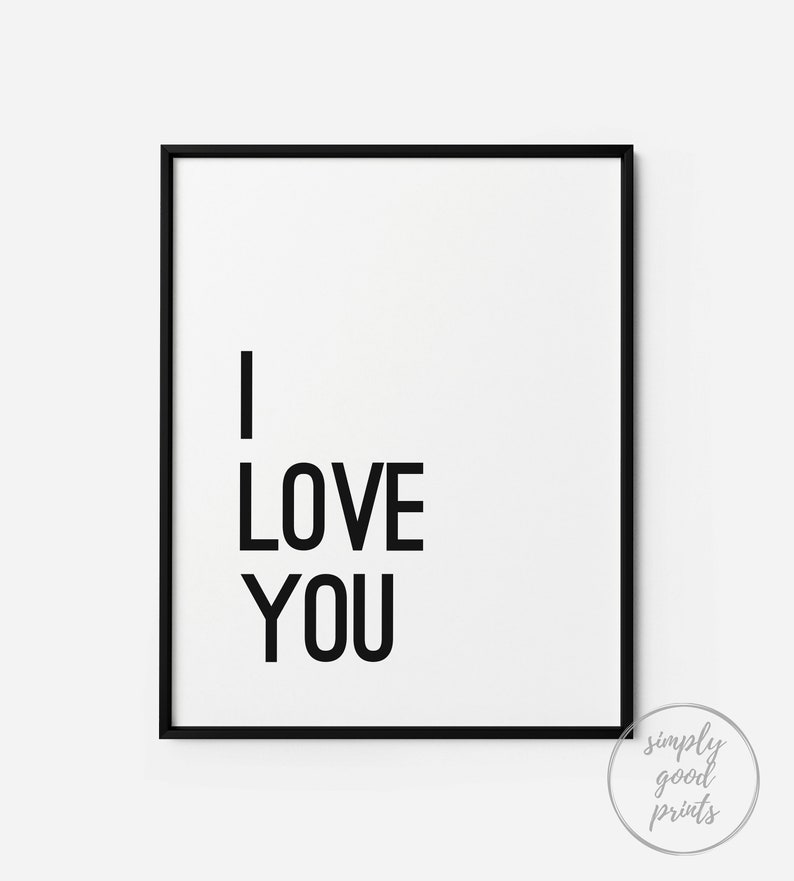 I Love You Printable Quotes and Sayings Printable Wall Art - Etsy
