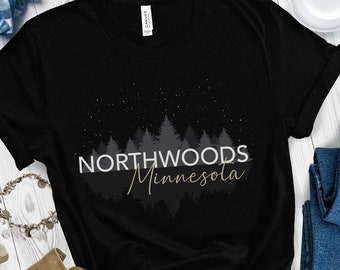 Northwoods, Minnesota - Tee Shirt