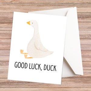 Good Luck Duck-wenskaart, grappige aanmoedigingskaart, woordspeling cadeau voor nieuwe baan, beterschapskaart