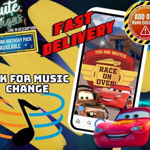 May include: A digital invitation template featuring Lightning McQueen and Mater from the movie Cars. The design includes text that reads FAST DELIVERY, YOU ARE INVITED RACE ON OVER, MATCHING BIRTHDAY PACK AVAILABLE, and ASK FOR MUSIC CHANGE.