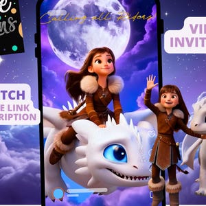 May include: Digital invitation featuring two cartoon characters with a white dragon against a night sky backdrop. The text "Calling all Riders" is displayed. The image includes the text "Video Invitation" and "Watch Sample Link at Description".