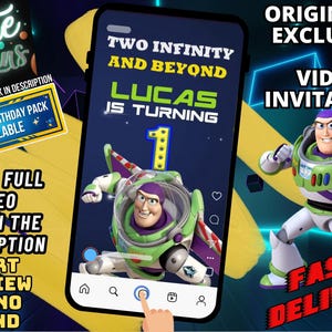 May include: A digital video invitation displayed on a smartphone screen featuring a space ranger character, the text "TWO INFINITY AND BEYOND", "LUCAS IS TURNING", and the number "1". The design includes a dark blue background with stars.