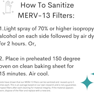 May include: Instructions on how to sanitize MERV-13 filters using isopropyl alcohol or a preheated oven. The text states that the filters can be sanitized and reused up to 5 times each.