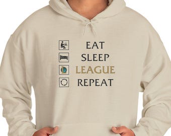 Sudadera con capucha Eat Sleep League Repeat, inspirada en League of Legends, divertida sudadera con capucha para videojuegos, regalos