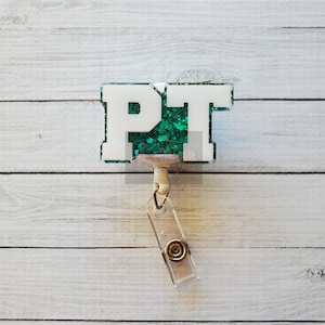 PT (Physical Therapist) Badge Reel, badge holder, physiotherapy, physiotherapist, glitter badge holder, thank you gift