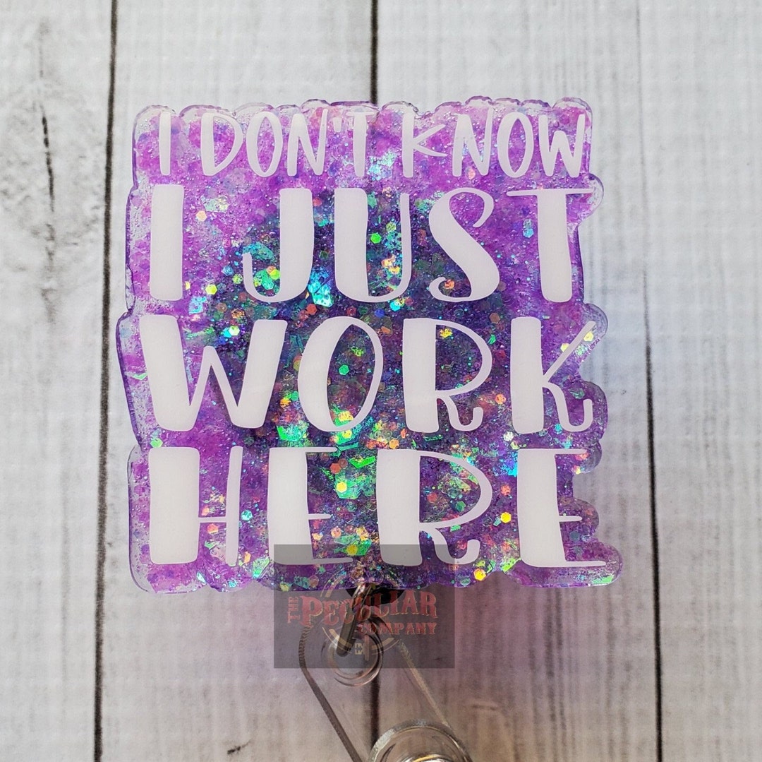TOUNER 'I Don't Know I Just Work Here' Funny Badge Reel | Retractable ID Clip Holder For Nurses, Teachers – Silver Glitter Design - View #10