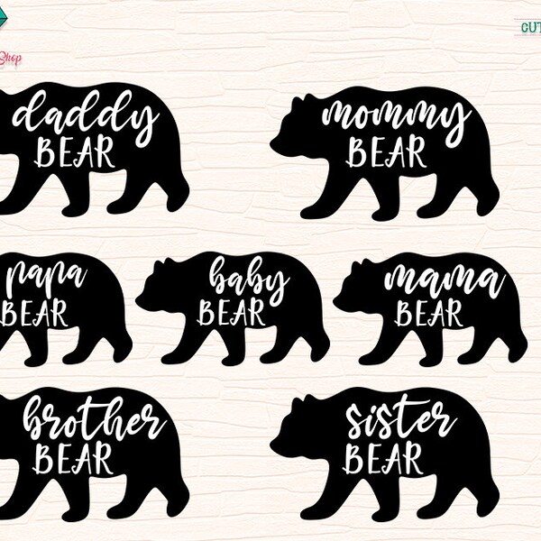 Mama Bear svg, Papa Bear, Sister Bear, Brother Bear, Baby Bear, Bear Family, TShirts svg, eps, png, dxf, clipart