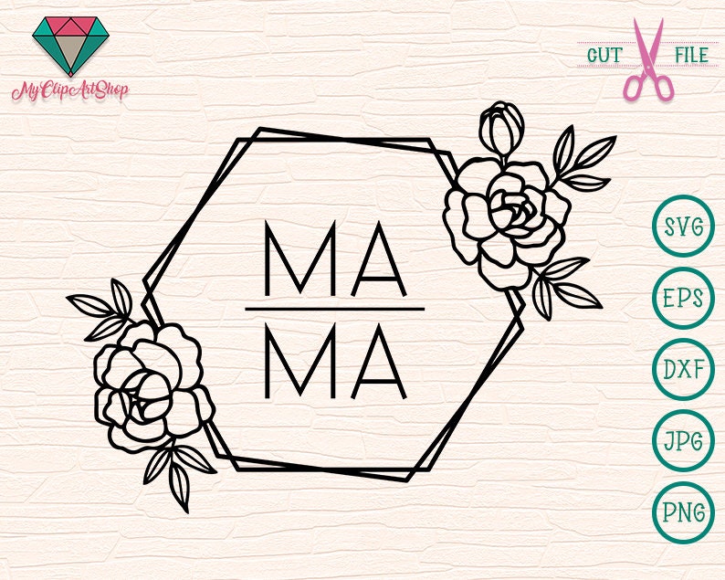 Free Free Mama Floral Svg 772 SVG PNG EPS DXF File