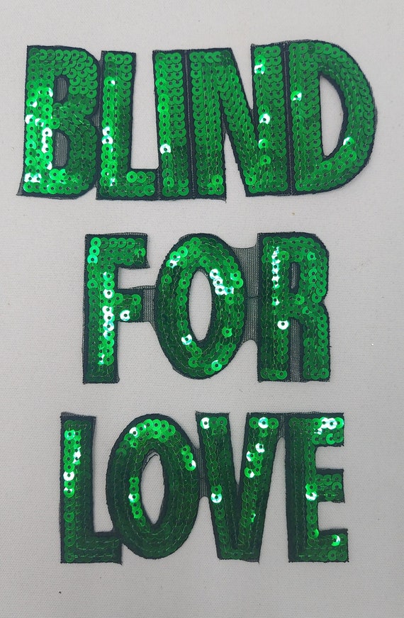 Sequin Patches: Blind For Love