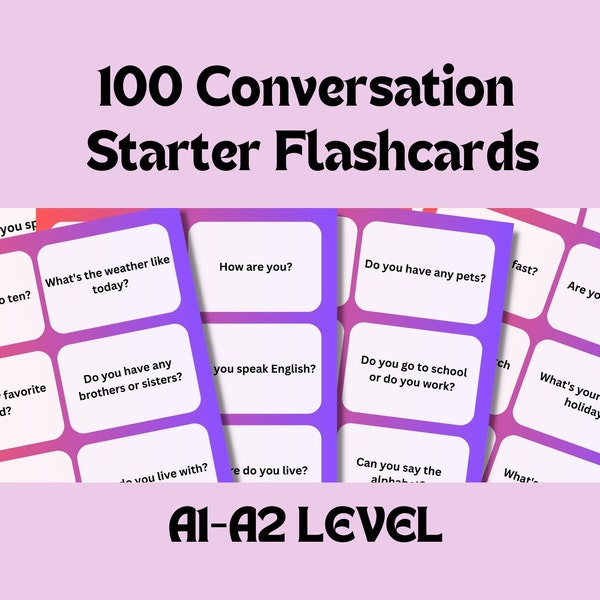 100 ESL Conversation Starter Flashcards - A1-A2 Level | Engage Your Students & Teach, Learn English Easily!