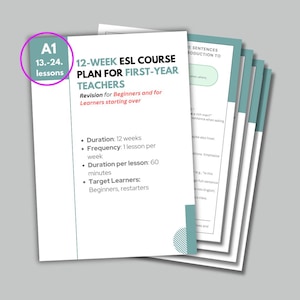 May include: A pink and white A1 label with the text "13.-24. lessons" and the title "12-WEEK ESL COURSE PLAN FOR FIRST-YEAR TEACHERS". The text below the title reads "Revision for Beginners and for Learners starting over".