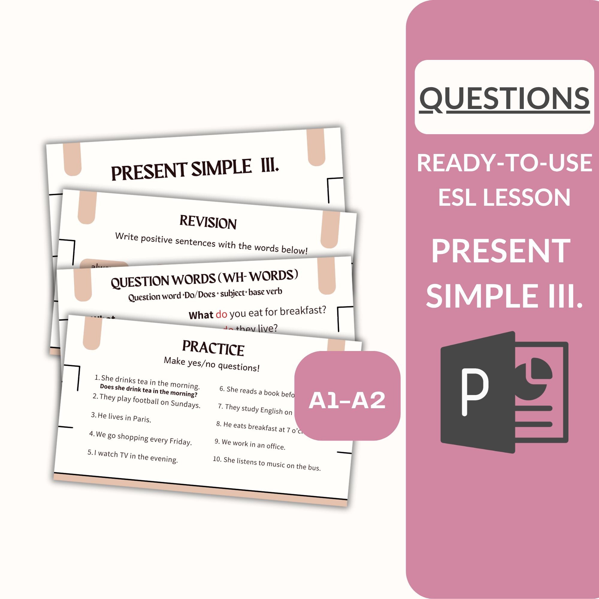 Powerpoint Lesson Present Simple QUESTION Forms,yes-no Questions, Wh ...